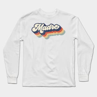 Retro Madre Mother's Day Long Sleeve T-Shirt